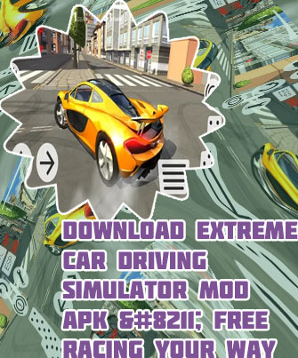 Extreme car driving simulator apk download
