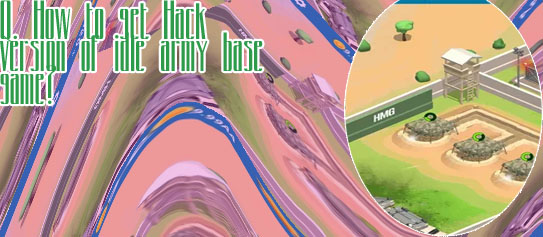 Hack idle army base